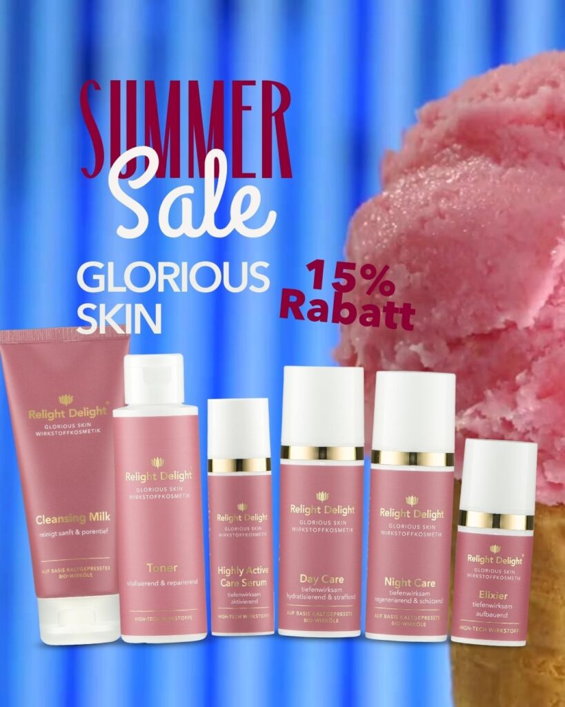 Relight Delight Aktion Glorious Skin 15% Rabatt
